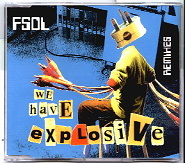 Future Sound Of London - We Have Explosive CD1